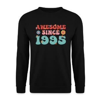 Great since 1995 Groovy Birthday - Unisex Sweatshirt - black - Front - Alina (178cm) & Michal (187cm)