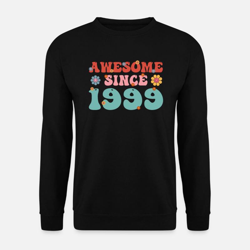Genial seit 1999 Groovy Birthday - Unisex Pullover - Schwarz