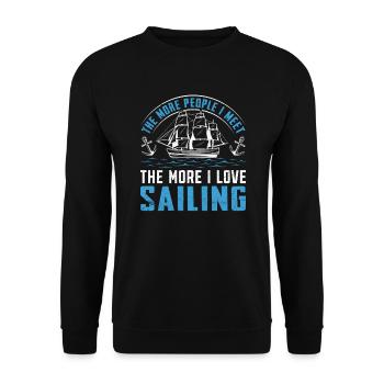 The More People I Meet The More I Love Sailing - Unisex Pullover - Schwarz - Vorne - Alina (178cm) & Michal (187cm)