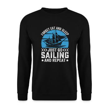 Forget Eat And Sleep Just Go Sailing And Repeat - Unisex Pullover - Schwarz - Vorne - Alina (178cm) & Michal (187cm)
