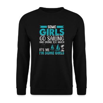 Certaines filles vont à la voile et boivent trop c’est moi - Sweat-shirt Unisexe - noir - Devant - Alina (178cm) & Michal (187cm)