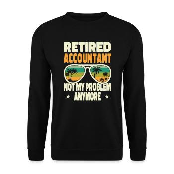 Retired Men Retired Accountant Not My Problem - Unisex Pullover - Schwarz - Vorne - Alina (178cm) & Michal (187cm)