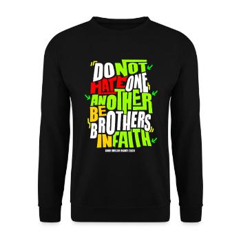 Do Not Hate One Another Faith Quote - Unisex Sweatshirt - black - Front - Alina (178cm) & Michal (187cm)
