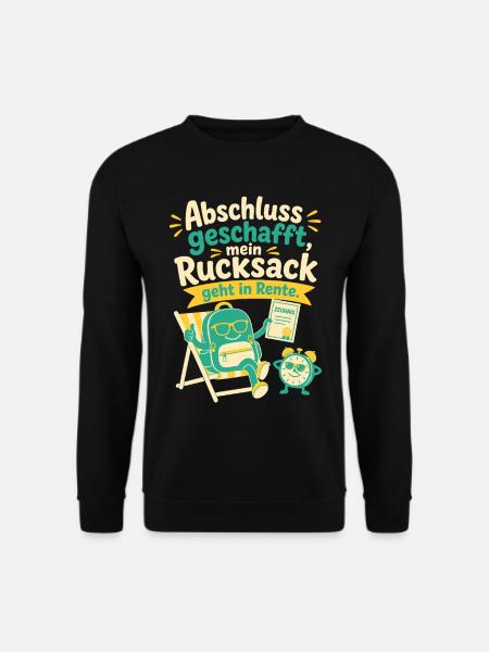 Abschluss geschafft, mein Rucksack geht in Rente. - Unisex Pullover - Schwarz