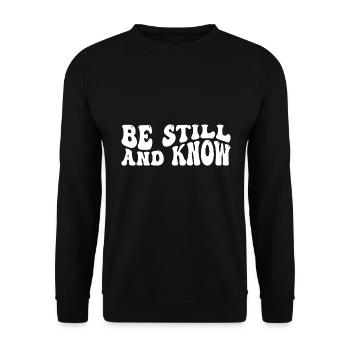 Be still and know - Unisex Pullover - Schwarz - Vorne - Alina (178cm) & Michal (187cm)