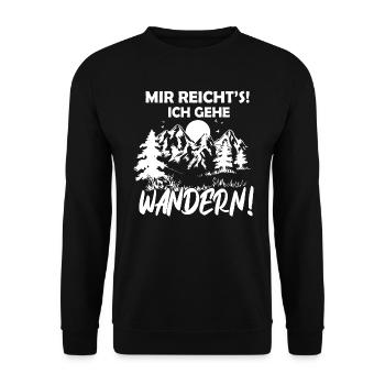Mir reicht´s ich geh wandern! Wander Geschenk - Unisex Pullover - Schwarz - Vorne - Alina (178cm) & Michal (187cm)