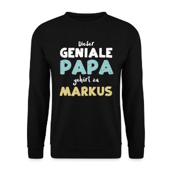 Dieser Geniale Papa Gehört Zu Ma... - Unisex Pullover - Schwarz - Vorne - Alina (178cm) & Michal (187cm)