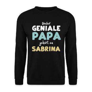 Dieser Geniale Papa Gehört Zu Sa... - Unisex Pullover - Schwarz - Vorne - Alina (178cm) & Michal (187cm)
