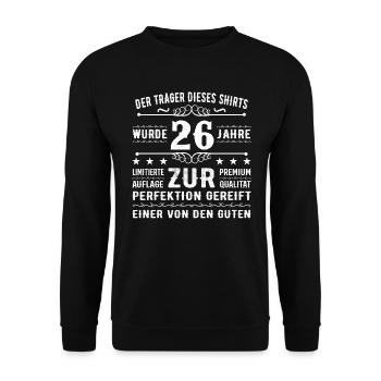 26 Jahre Geschenkidee zum 26 - Geburtstag - Sweat-shirt Unisexe - noir - Devant - Alina (178cm) & Michal (187cm)