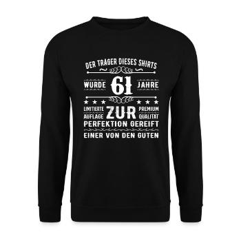 61 Years Gift Idea for 61 - Birthday - Unisex Sweatshirt - black - Front - Alina (178cm) & Michal (187cm)