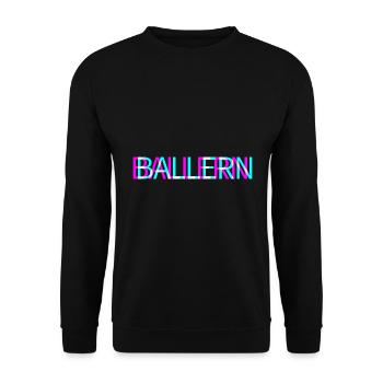 Ballern Techno Rave Club Electro Musik Raver - Unisex Pullover - Schwarz - Vorne - Alina (178cm) & Michal (187cm)