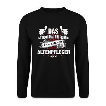 T-Shirt Ein kompetenter Altenpfleger - Unisex Pullover - Schwarz - Vorne - Alina (178cm) & Michal (187cm)