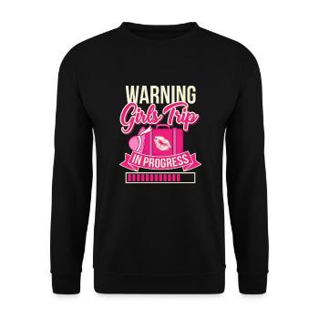 Attention! Voyage de filles en cours Mädelstrip Urlaub - Sweat-shirt Unisexe - noir - Devant - Alina (178cm) & Michal (187cm)