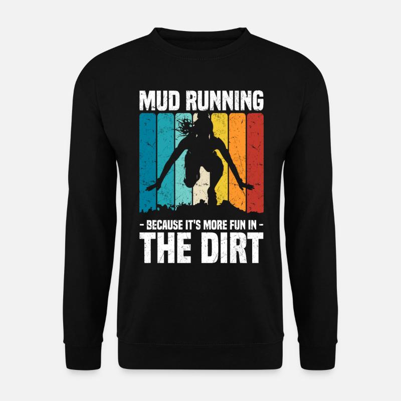 Mud Run Geschenke | Schlammlauf Team Läufer Sport - Unisex Pullover - Schwarz