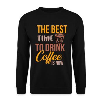 Le meilleur moment pour boire du café maintenant est le café - Sweat-shirt Unisexe - noir - Devant - Alina (178cm) & Michal (187cm)
