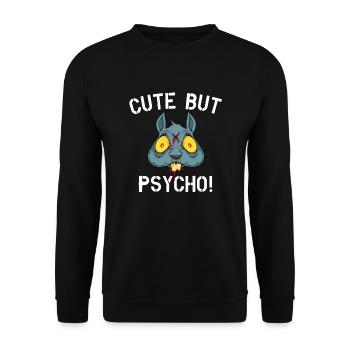 Cute but Psycho Gift Funny Ugly - Unisex Sweatshirt - black - Front - Alina (178cm) & Michal (187cm)