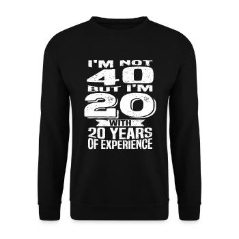 birthday 40 years - Unisex Sweatshirt - black - Front - Alina (178cm) & Michal (187cm)