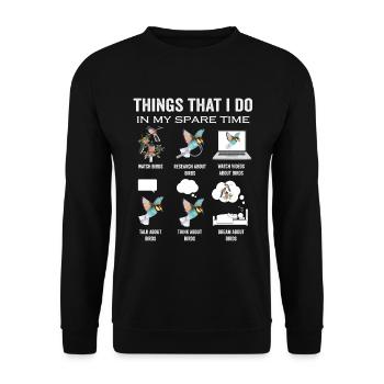 Drôle d’amoureux des oiseaux, choses que je fais pendant mon temps libre - Sweat-shirt Unisexe - noir - Devant - Alina (178cm) & Michal (187cm)