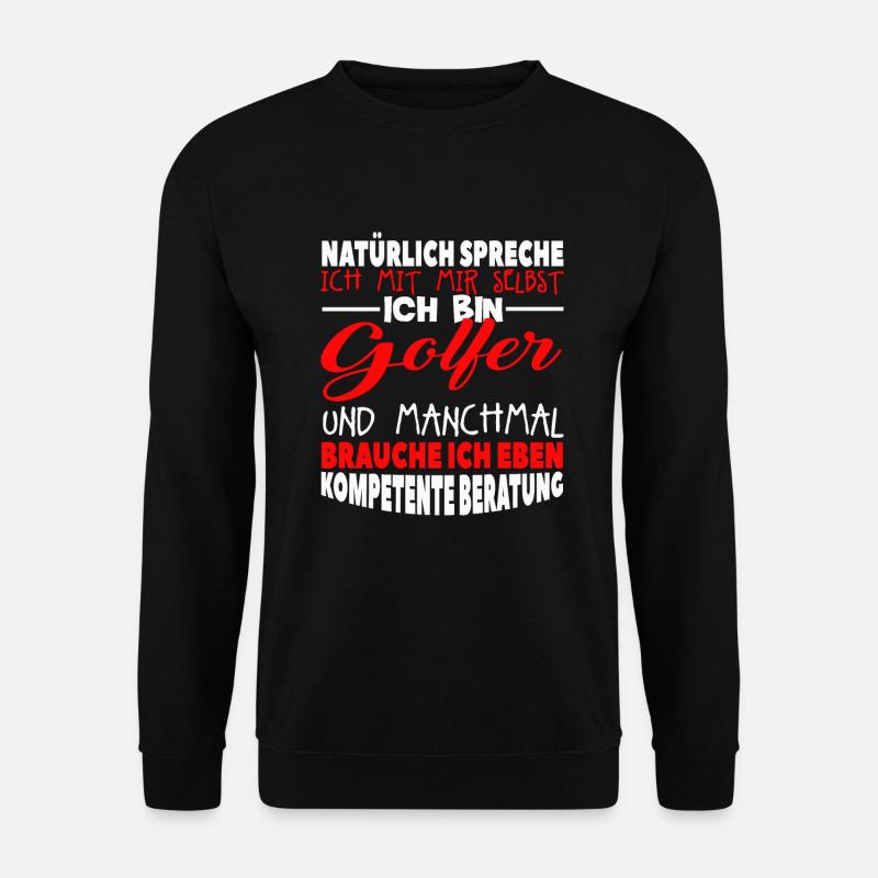 Golfen - Ich bin Golfer - Unisex Pullover - Schwarz