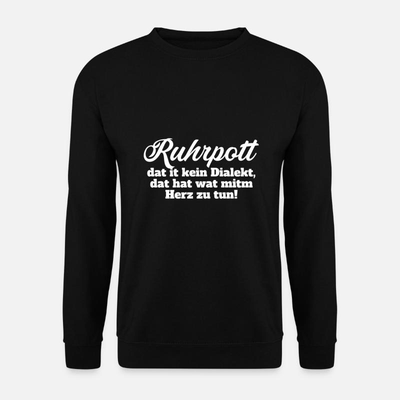 Ruhrpott Geschenk - Unisex Pullover - Schwarz