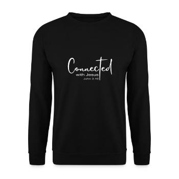 Christian Design - Connected with Jesus - John 3: - Unisex Sweatshirt - black - Front - Alina (178cm) & Michal (187cm)