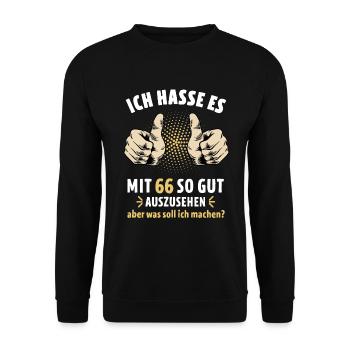 Ich hasse es mit 66 so gut auszusehen Geburtstag - Unisex Pullover - Schwarz - Vorne - Alina (178cm) & Michal (187cm)