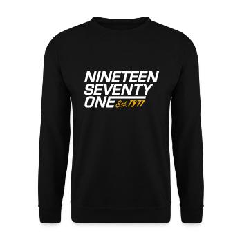 Nineteen Seventy One Established 1971 - Unisex Sweatshirt - black - Front - Alina (178cm) & Michal (187cm)