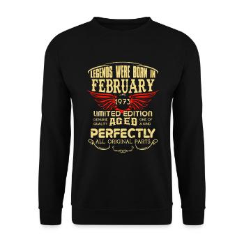 Legends were born in February 1973 birthday - Unisex Sweatshirt - black - Front - Alina (178cm) & Michal (187cm)