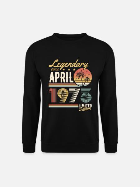Legendary Since April 1973 Limited Edition - Unisex Sweatshirt - black