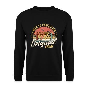 1971 Aged To Perfection Original Vintage - Unisex Pullover - Schwarz - Vorne - Alina (178cm) & Michal (187cm)