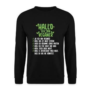 Hallo Ich Bin Veganer - Lustiger Veganer Spruch - Unisex Pullover - Schwarz - Vorne - Alina (178cm) & Michal (187cm)