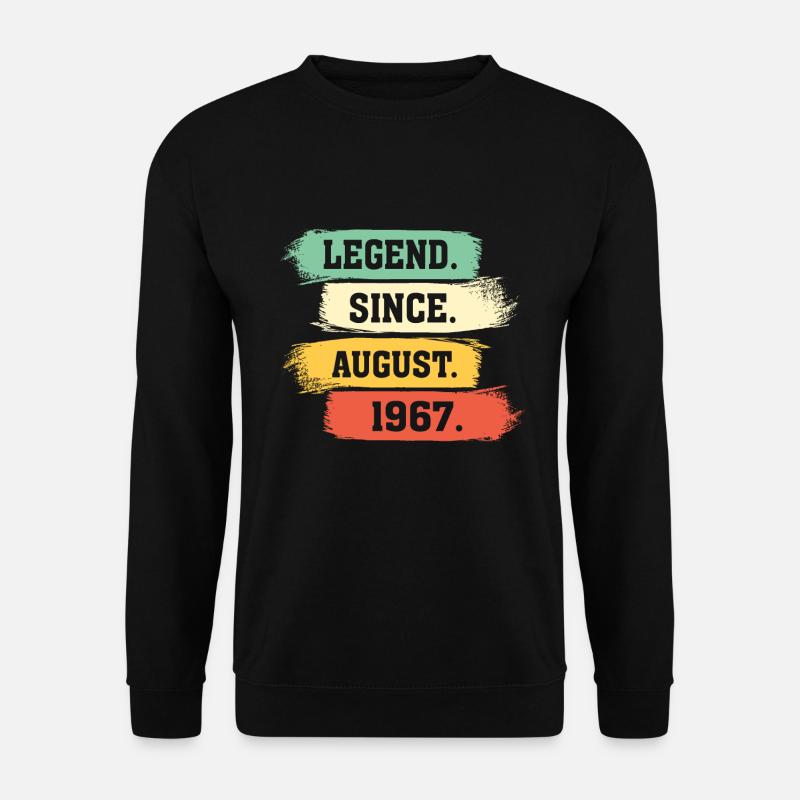 Legend since August 1967 - Unisex Sweatshirt - black