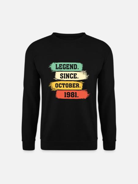 Légende depuis octobre 1981 - Sweat-shirt Unisexe - noir