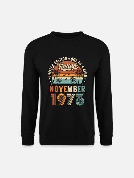 Limited Edition November 1973 Geburtstag Geschenk - Unisex Pullover - Schwarz