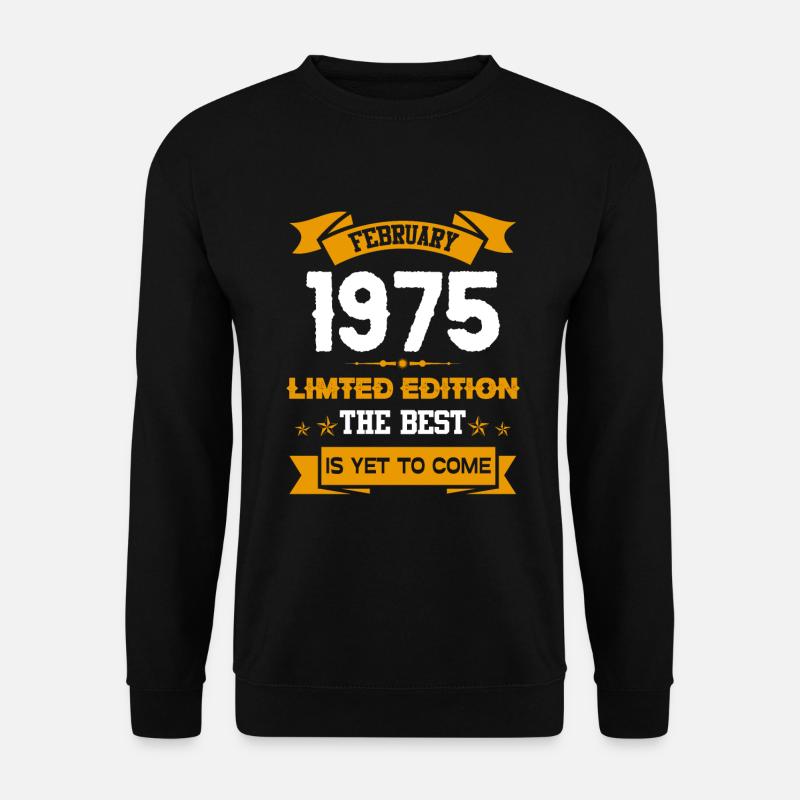 February 1975 Birthday present - Unisex Sweatshirt - black