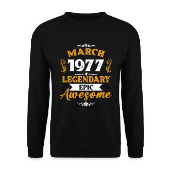 Mars 1977 Cadeau d’anniversaire des légendes - Sweat-shirt Unisexe - noir - Devant - Alina (178cm) & Michal (187cm)