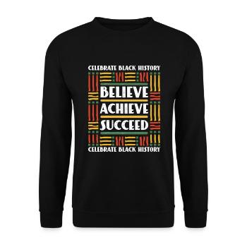 Believe Achieve Succeed Black History Month - Unisex Sweatshirt - black - Front - Alina (178cm) & Michal (187cm)