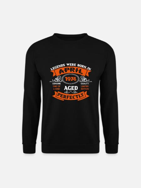 Legends Were Born In April 1974 Birthday - Unisex Pullover - Schwarz