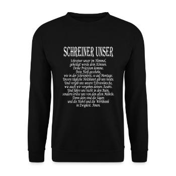 Lustiges Schreiner Unser Schreiner Gebet Schreiner - Unisex Pullover - Schwarz - Vorne - Alina (178cm) & Michal (187cm)