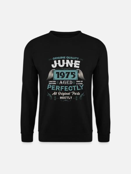 Juni 1975 Vintage Geburtstag Geschenk - Unisex Pullover - Schwarz