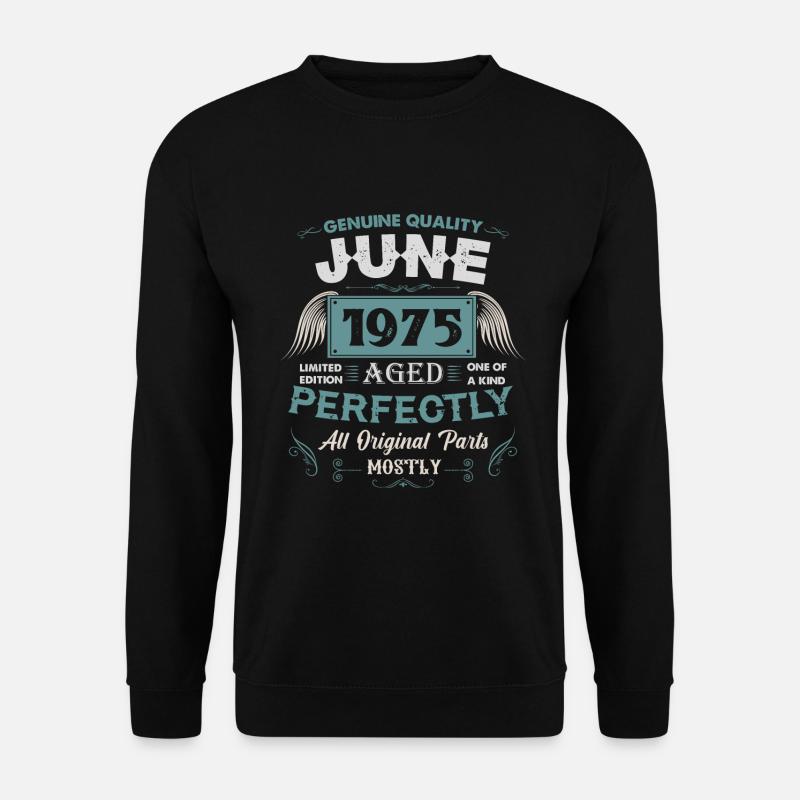 Juni 1975 Vintage Geburtstag Geschenk - Unisex Pullover - Schwarz