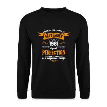 Legends Were Born In September 1981 - Unisex Sweatshirt - black - Front - Alina (178cm) & Michal (187cm)