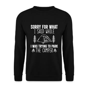 Cool Camping Saying Gift Idea - Unisex Sweatshirt - black - Front - Alina (178cm) & Michal (187cm)