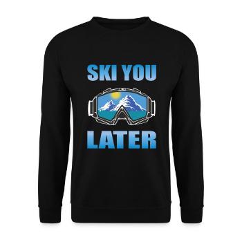 Ski you later Funny après-ski design - Unisex Sweatshirt - black - Front - Alina (178cm) & Michal (187cm)