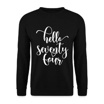 Bonjour Soixante-quatorze mignon anniversaire de 74 ans - Sweat-shirt Unisexe - noir - Devant - Alina (178cm) & Michal (187cm)