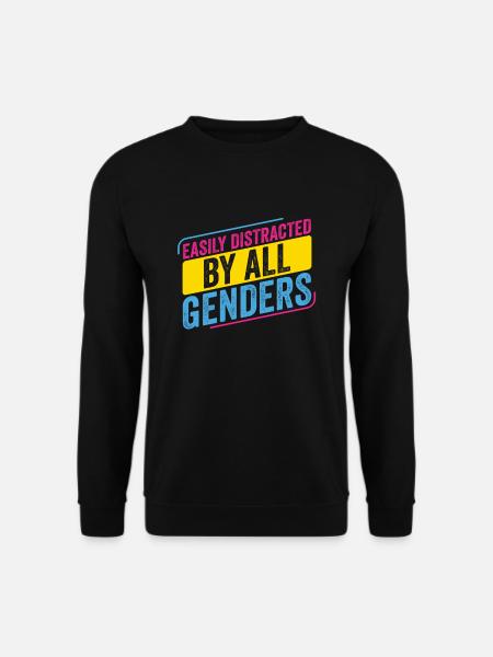 Pansexuell Leicht Ablenkbar Von Allen - Unisex Pullover - Schwarz