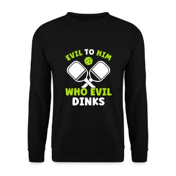 Pickleballspieler Böse Für Ihn Pickleball Männer - Unisex Pullover - Schwarz - Vorne - Alina (178cm) & Michal (187cm)