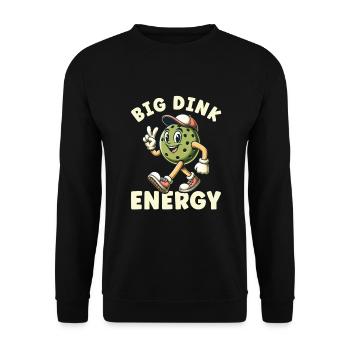 Big Dink Energy Pickleball -Spieler Lustige - Unisex Pullover - Schwarz - Vorne - Alina (178cm) & Michal (187cm)