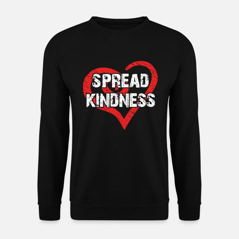 Spread kindness and love - Unisex Sweatshirt - black