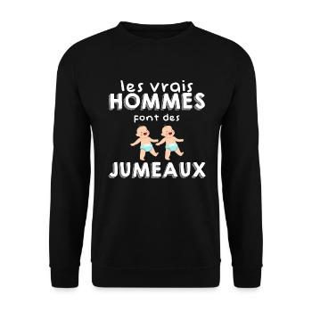 Les Vrais Hommes Font Des Jumeaux - Sweat-shirt Unisexe - noir - Devant - Alina (178cm) & Michal (187cm)